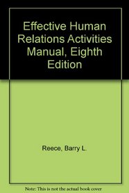 Effective Human Relations Activities Manual, Eighth Edition