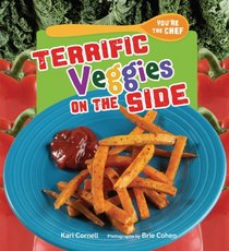 Terrific Veggies on the Side (You're the Chef)