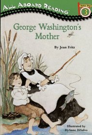 George Washington's Mother (All Aboard Reading (Hardcover))