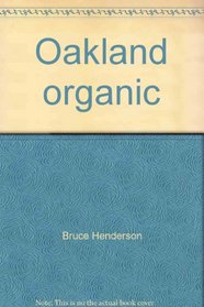 Oakland organic: A vegan primer