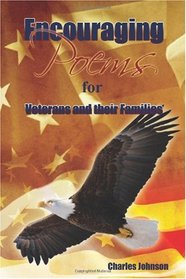 Encouraging Poems: For Veterans and their families (Volume 2)