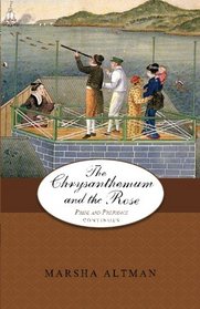 The Chrysanthemum and the Rose: Pride and Prejudice Continues (The Darcys and the Bingleys) (Volume 8)