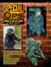 Special Ops: v. 3: Journal of the Elite Forces and SWAT Units (Special Forces)