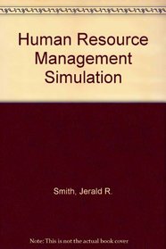 Human Resource Management Simulation-Revised