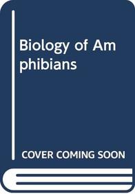 Biology of Amphibians