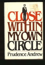 Close within Our Own Circle