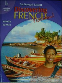 Discovering French, Nouveau: Duexieme - Level 1b (French Edition)