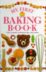 My First Baking Book (My First ... S.)
