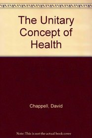 The unitary concept of health