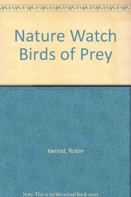 Nature Watch Birds of Prey