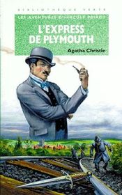 L'express de Plymouth (les aventures d'hercule poirot) (The Plymouth Express (The Adventures of Hercule Poirot) (French Edition)