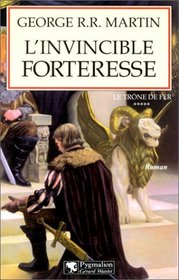 L'invincible Forteresse (A Clash of Kings) (French Edition)