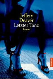 Letzter Tanz (Coffin Dancer) (Lincoln Rhyme, Bk 3) (German Edition)
