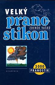 Velky pranostikon: 3000 pranostik (Czech Edition)