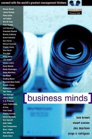 Business Minds: Connect with the World's Greatest Management Thinkers