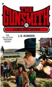 The Long Way Down (The Gunsmith,No 265)