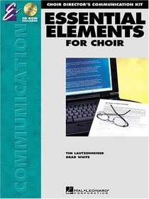 Choir Director's Communication Kit (Essential Elements Special Product)