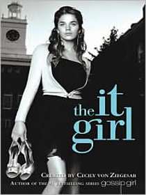 The It Girl (It Girl Series #1)