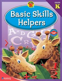 Brighter Child Basic Skills Helpers, Kindergarten (Brighter Child Workbooks)