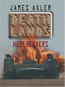 Hellbenders (Deathlands, Bk 65) (Large Print)