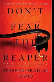 Don't Fear the Reaper (Indian Lake Trilogy, Bk 2)