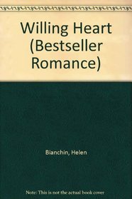 Willing Heart (Bestseller Romance)