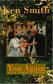 You Again: Last Poems And Tributes
