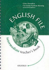 English File: Teacher's Book Intermediate level
