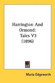 Harrington And Ormond: Tales V3 (1896)