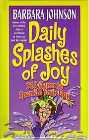 Daily Splashes Of Joy