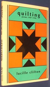 Quilting: Poems, 1987-1990 (BOA Editions Ltd. American poets continuum series)
