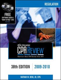 Bisk CPA Review: Regulation - 38th Edition 2009-2010 (Comprehensive CPA Exam Review Regulation)