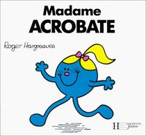 Madame Acrobate (French Edition)