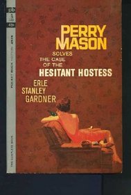 Case of the Hesitant Hostess