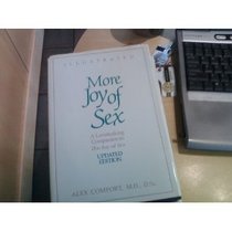 More Joy : A Lovemaking Companion to The Joy of Sex