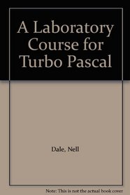 A Laboratory Course for Turbo Pascal