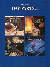 Chip Davis - Day Parts (Piano Solo Personality)