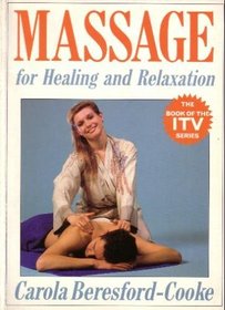 Massage for Healing and Relaxa