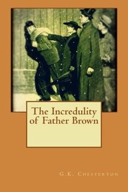 The Incredulity of Father Brown