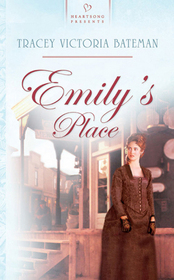 Emily's Place (Heartsong Presents, No 536)