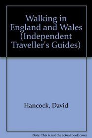 Walking in England and Wales (Independent Traveller's Guides)