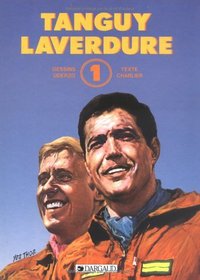 Tanguy et Laverdure, tome 1 : 3 aventures