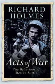 Acts of War (Cassell Military Paperbacks)