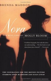 Nora: The Real Life of Molly Bloom