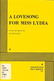 A Lovesong for Miss Lydia.