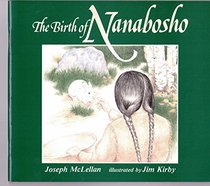 Birth of Nanabosho (The Nanabosho Series)