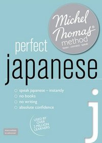 Perfect Japanese With the Michel Thomas Method