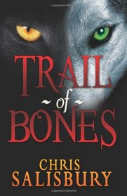 Trail of Bones (Volume 1)