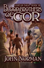 Blood Brothers of Gor (Gorean Saga)