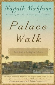 Palace Walk (Cairo, Bk 1)
